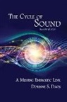 Dorinne S. Davis - The Cycle of Sound: A Missing Energetic Link