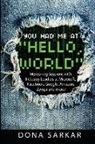 Dona Sarkar - You Had Me at Hello World: Mentoring Sessions with Industry Leaders at Microsoft, Facebook, Google, Amazon, Zynga and more!