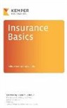 Jerry Fuller, Mike Moyer - Insurance Basics: A Look Behind the Scenes at an Exciting Industry