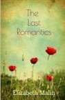 Elizabeth Malin - The Last Romantics