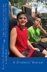 Jessie Keen, Michael Keen, Sandra Keen - Our Day at Universal Orlando: A Visit to Two Parks in one Day: A Brothers' Review