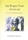 Cheryl Archer, Jennifer Keefe - The Turkey Farm - Behind The Smile