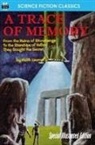 Keith Laumer - A Trace of Memory