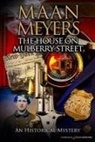 Maan Meyers - The House on Mulberry Street