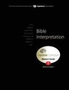 Don L. Davis - Bible Interpretation, Mentor's Guide: Capstone Module 5, English