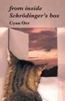 Cyan Orr - from inside Schrödinger's box