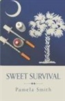 Pamela Smith - Sweet Survival