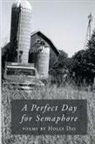 Holly Day - A Perfect Day for Semaphore