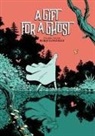 Borja Gonzalez, Borja (ILT)/ Gonzalez Gonzalez, Borja Gonzalez - A Gift for a Ghost