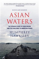 Humphrey Hawksley, Hawksley Humphrey - Asian Waters