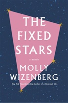 Molly Wizenberg, Wizenberg Molly - The Fixed Stars