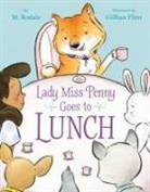 Gillian Flint, Maya Rodale - Lady Miss Penny Goes To Lunch