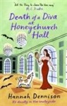 Hannah Dennison, Dennison Hannah - Death of a Diva at Honeychurch Hall