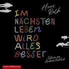 Hans Rath, Andreas Fröhlich - Im nächsten Leben wird alles besser, 2 Audio-CD, 2 MP3 (Hörbuch)