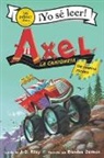 J D Riley, J. D. Riley, Brandon Dorman - Axel la camioneta: Un camino rocoso