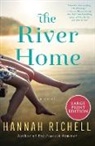 Hannah Richell - The River Home