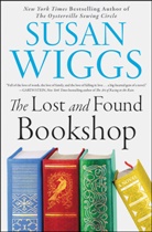 Susan Wiggs - The Lost and Found Bookshop
