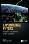 Walter F. Smith, Walter Fox Smith, Walter F Smith, Walter F. Smith, Walter Fox Smith, Smith Walter Fox - Experimental Physics