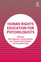 Polli Plavsic Hagenaars, Polli Hagenaars, Marlena Plav¿i¿, Marlena Plavsic, Marlena Plavšić, Nora Sveaass... - Human Rights Education for Psychologists