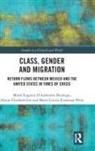 María Eugenia D’Aubeterre, María Eugenia D’Aubeterre Buznego, Maria Eugenia Lee D''aubeterre, Maria Eugenia Lee Daubeterre Buznego, María Eugenia D'Aubeterre Buznego, Maria Eugenia Lee D''aubeterre Buznego... - Class, Gender and Migration