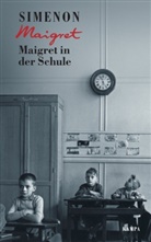 Georges Simenon - Maigret in der Schule