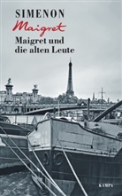 Georges Simenon - Maigret und die alten Leute