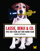Wendy Mitchell - Lassie, Benji & Co.
