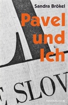 Sandra Brökel - Pavel und ich