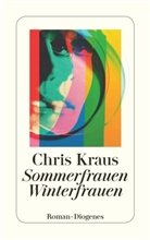 Chris Kraus - Sommerfrauen, Winterfrauen