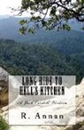 R. Annan - Long Ride to Hell's Kitchen: A Jack Cordell Western