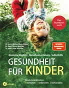Nicole Menche, Nicole (D Menche, Herbert Renz-Polster, Herbert (Dr. med. Renz-Polster, Herbert (Dr. med.) Renz-Polster, Arne Schäffler - Gesundheit für Kinder