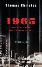 Thomas Christos - 1965 - Der erste Fall für Thomas Engel
