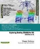 Sham Purdue University Northwest - Exploring Bentley STAAD.Pro V8i (SELECTseries 6)