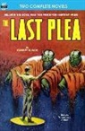 Robert Bloch, Robert Sheckley - Last Plea, The, & The Status Civilization