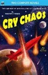 Marion Zimmer Bradley, Dwight V. Swain - Cry Chaos & The Door Through Space