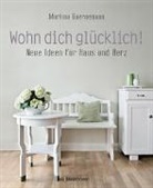 Martina Goernemann, Sonia Folkmann - Wohn dich glücklich!