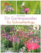 Ursula Kopp - Ein Gartenparadies für Schmetterlinge
