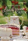 Lisa Ayecke, Tabea Kock, Lis Ayecke, Lisa Ayecke - Unsere besten Landfrauen-Torten