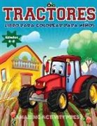 Amazing Activity Press, Amazing Activity Press - Tractores Libro Para De Colorear Para Niños Edades 4-8