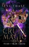 Eva Chase, Eva Chase - Cruel Magic