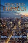 Ron G. Robertson - Hijacked Hitman