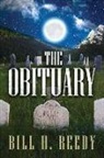 Bill H. Reedy - The Obituary: R.I.P