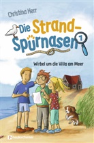 Christina Herr, Herr  Christina, Joy Katzmarzik - Die Strandspürnasen 1 - Wirbel um die Villa am Meer