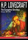 Finn J. D. John, H. P. Lovecraft - H.P. Lovecraft, The Complete Omnibus Collection, Volume I: 1917-1926