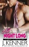 J. Kenner - All Night Long