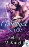 Kelsey Mcknight - The Amethyst Bride