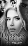 J. L. Drake - Darkness Series