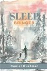 Daniel Ruefman - Sleep Bringer
