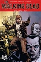 Robert Kirkman - The Walking Dead - Krieg. Tl.1