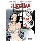 Domingo R. Mandrafina, Carlos Trillo - Der Leguan
